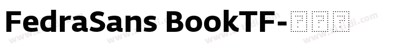 FedraSans BookTF字体转换 FedraSans BookTF字体转换